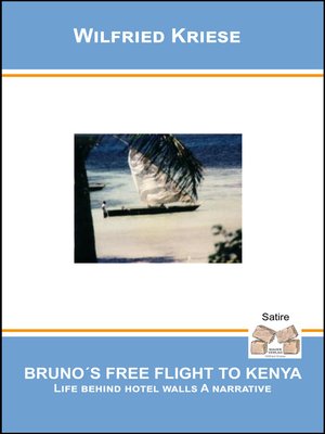 cover image of Bruno's Free Flight to Kenya